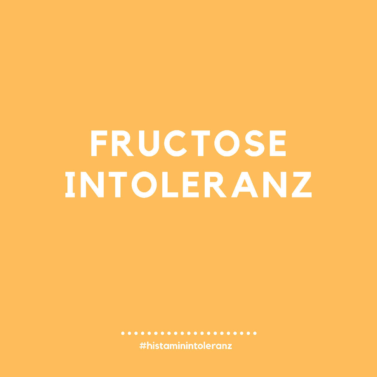 Fructose-Intoleranz in Zusammenhang mit der Histamin-Intoleranz - HistaFit